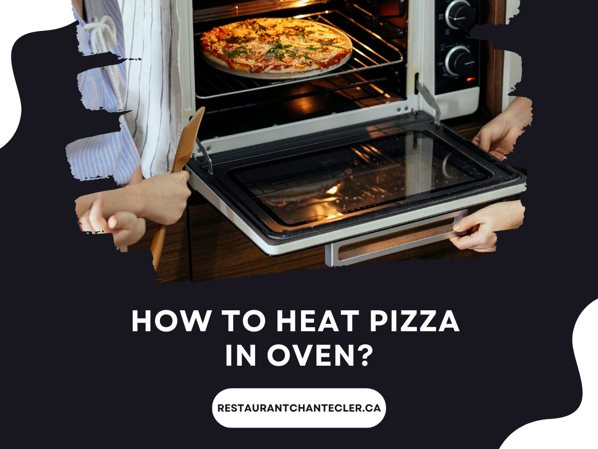 how to heat pizza in oven