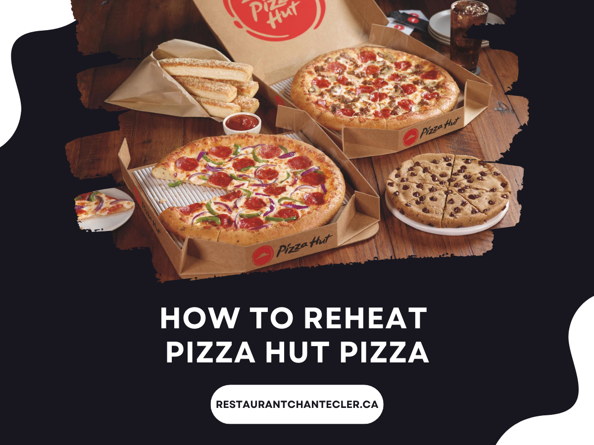 How to Reheat Pizza Hut Pizza?